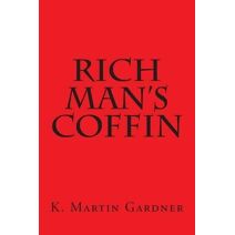 Rich Man's Coffin
