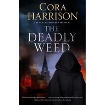 Deadly Weed (Reverend Mother Mystery)