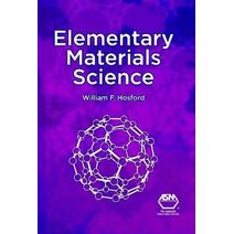 Elementary Materials Science