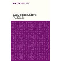 Bletchley Park Codebreaking Puzzles (Bletchley Park Puzzles)