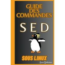 Guide Des Commandes SED Sous Linux