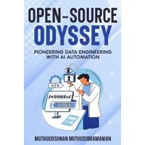 Open-Source Odyssey