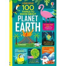 100 Things to Know About Planet Earth (100 THINGS TO KNOW ABOUT)