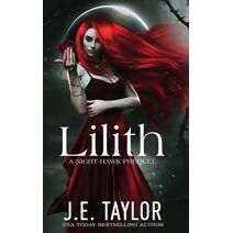 Lilith (Night Hawk Trilogy)