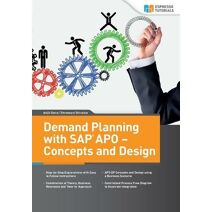 Demand Planning with SAP APO - Concepts and Design
