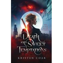 Death and Sweet Temptations (Alex Bain Book 1)