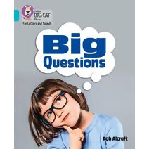 Big Questions (Collins Big Cat Phonics for Letters and Sounds)