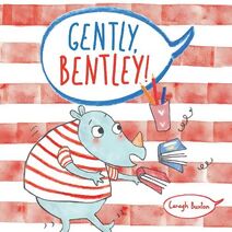 Gently Bentley (Child's Play Library)