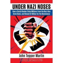 Under Nazi Noses