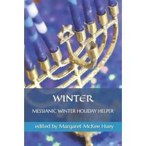 Messianic Winter Holiday Helper (Messianic Helper)