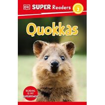 DK Super Readers Level 2 Quokkas (DK Super Readers)