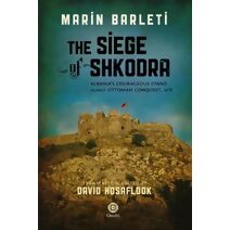Siege of Shkodra (Marinus Barletius)