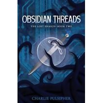 Obsidian Threads (Lost Shards)