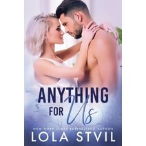 Anything For Us (The Hunter Brothers, Book 3) (Hunter Brothers)