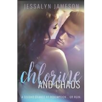 Chlorine & Chaos (Flawed Heroes)
