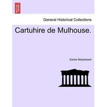 Cartuhire de Mulhouse.