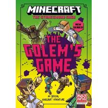 MINECRAFT: The Golem’s Game (Stonesword Saga)