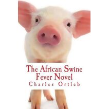 African Swine Fever Novel