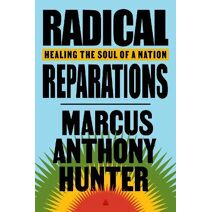Radical Reparations