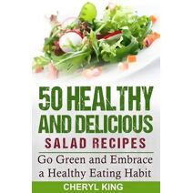 50 Healthy and Delicious Salad Recipes