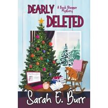 Dearly Deleted (Book Blogger Mysteries)