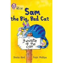 Sam and the Big Bad Cat (Collins Big Cat)