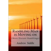 Rambling Man is Moving on