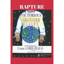 Rapture! Victorious! Glorious! Church!