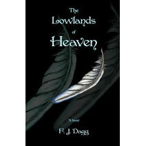 Lowlands of Heaven