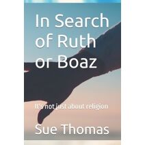 In Search of Ruth or Boaz