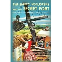 Happy Hollisters and the Secret Fort
