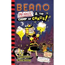 Beano Minnie and the Camp of Chaos (Beano Fiction)