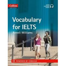 IELTS Vocabulary IELTS 5-6+ (B1+) (Collins English for IELTS)