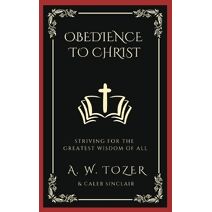 Obedience to Christ
