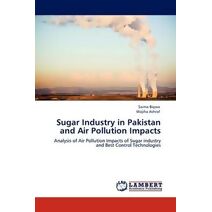 Sugar Industry in Pakistan and Air Pollution Impacts