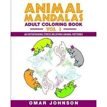 Animal Mandalas Adult Coloring Book, Volume 3