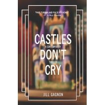 Castles Don't Cry