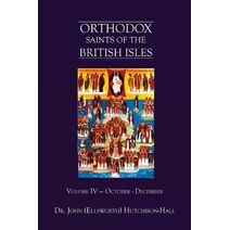 Orthodox Saints of the British Isles (Orthodox Saints of the British Isles)