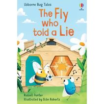 Fly Who Told A Lie (Bug Tales)