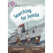 Searching for Jamila (Collins Big Cat)