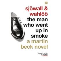 Man Who Went Up in Smoke (Martin Beck Novel)