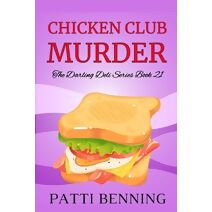 Chicken Club Murder (Darling Deli)