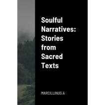 Soulful Narratives