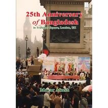 25th Anniversary of Bangladesh in Trafalgar Square, London, UK