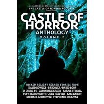 Castle of Horror Anthology Volume Two