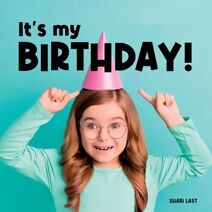 It's My Birthday! (I Am Me)