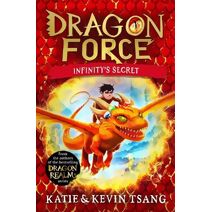 Dragon Force: Infinity's Secret (Dragon Force)