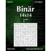 Binär 14x14 - Leicht - Band 8 - 276 Rätsel (Binär)