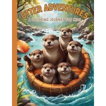 Otter Adventures Activity Coloring Book for Kids
