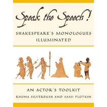 Speak the Speech!